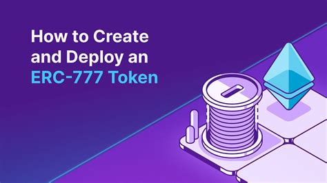 what is erc-777|How to Create and Deploy an ERC.